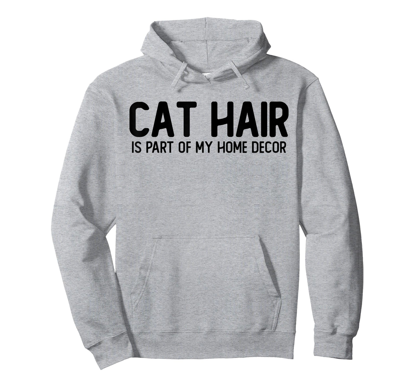 Cat Hair is Part of My Home Decor T-Shirt