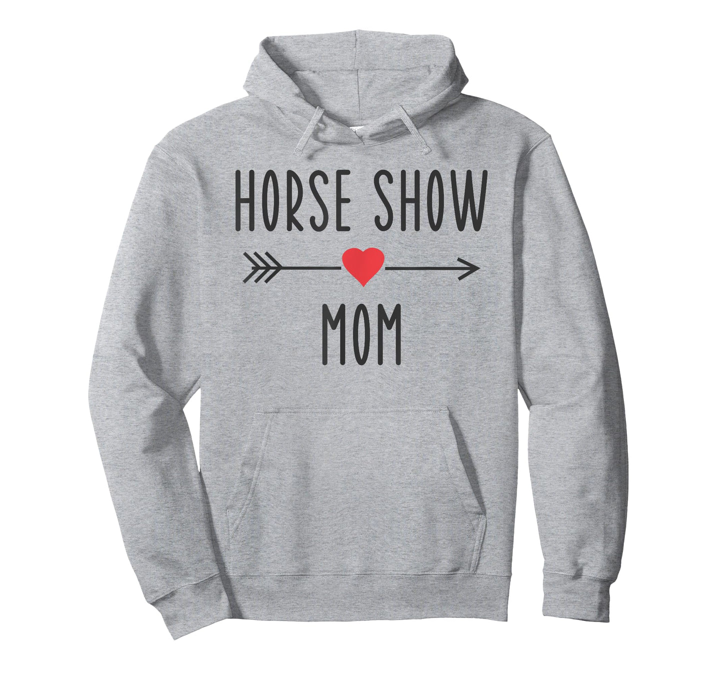 Horse Show Mom Funny Equestrian Horse Racing Lover Mom Gift T-Shirt
