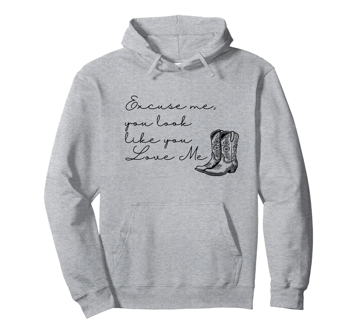 Excuse Me You Look Like You Love Me Western Cowgirl T-Shirt