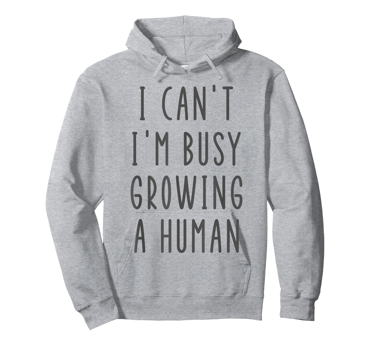I Can't I'm Busy Growing A Human Funny Funny Future Mom T-Shirt