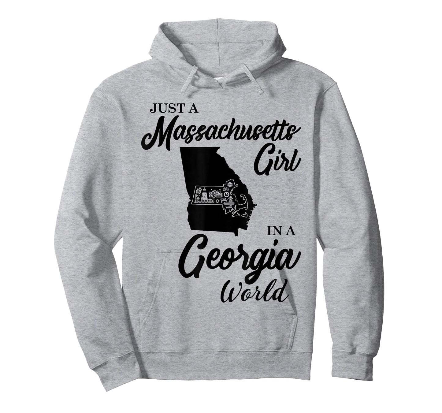 Just A Massachusetts Girl In A Georgia World T-Shirt