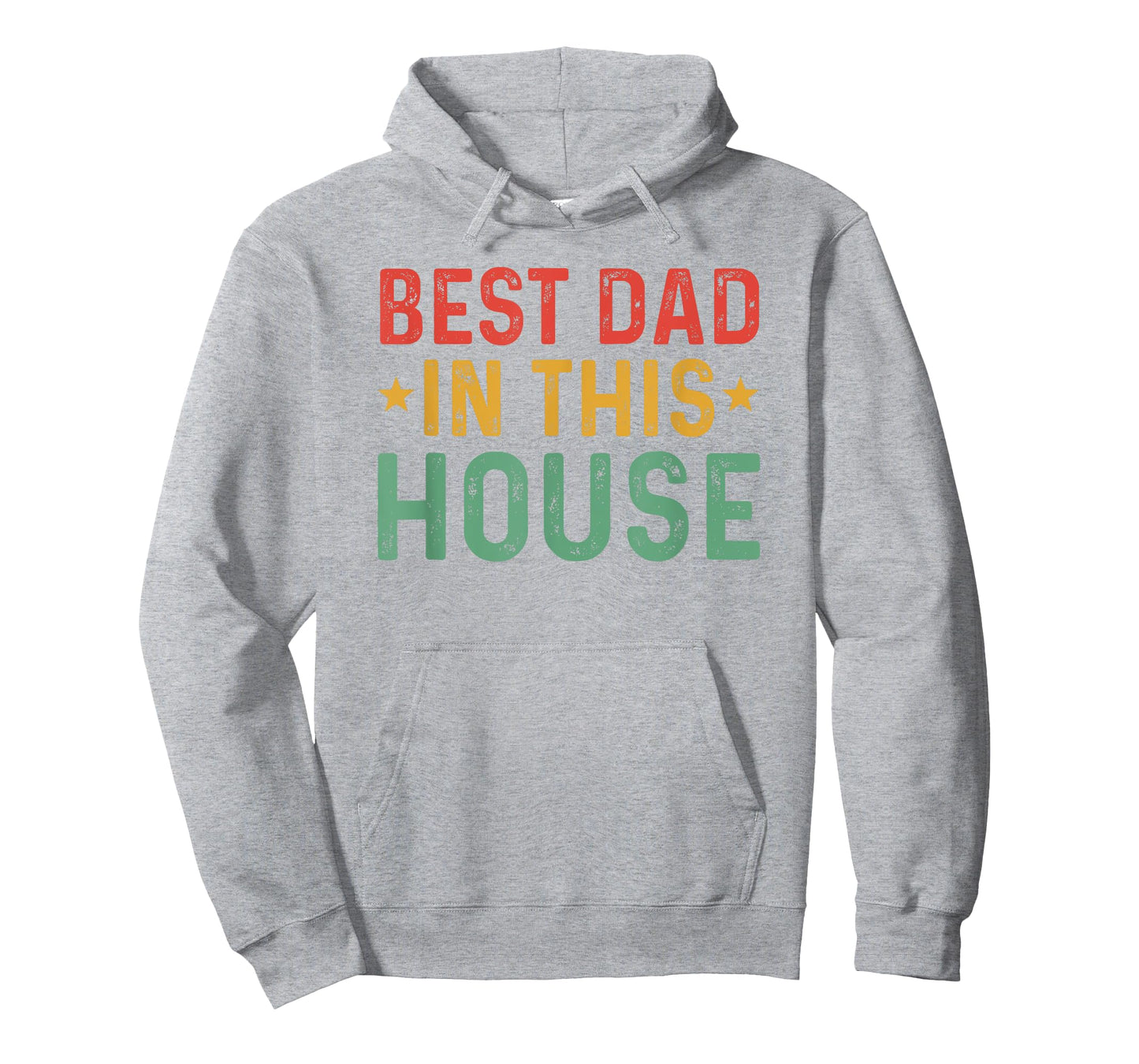 Best Dad In This House Fathers day Husband Gift Daughter T-Shirt