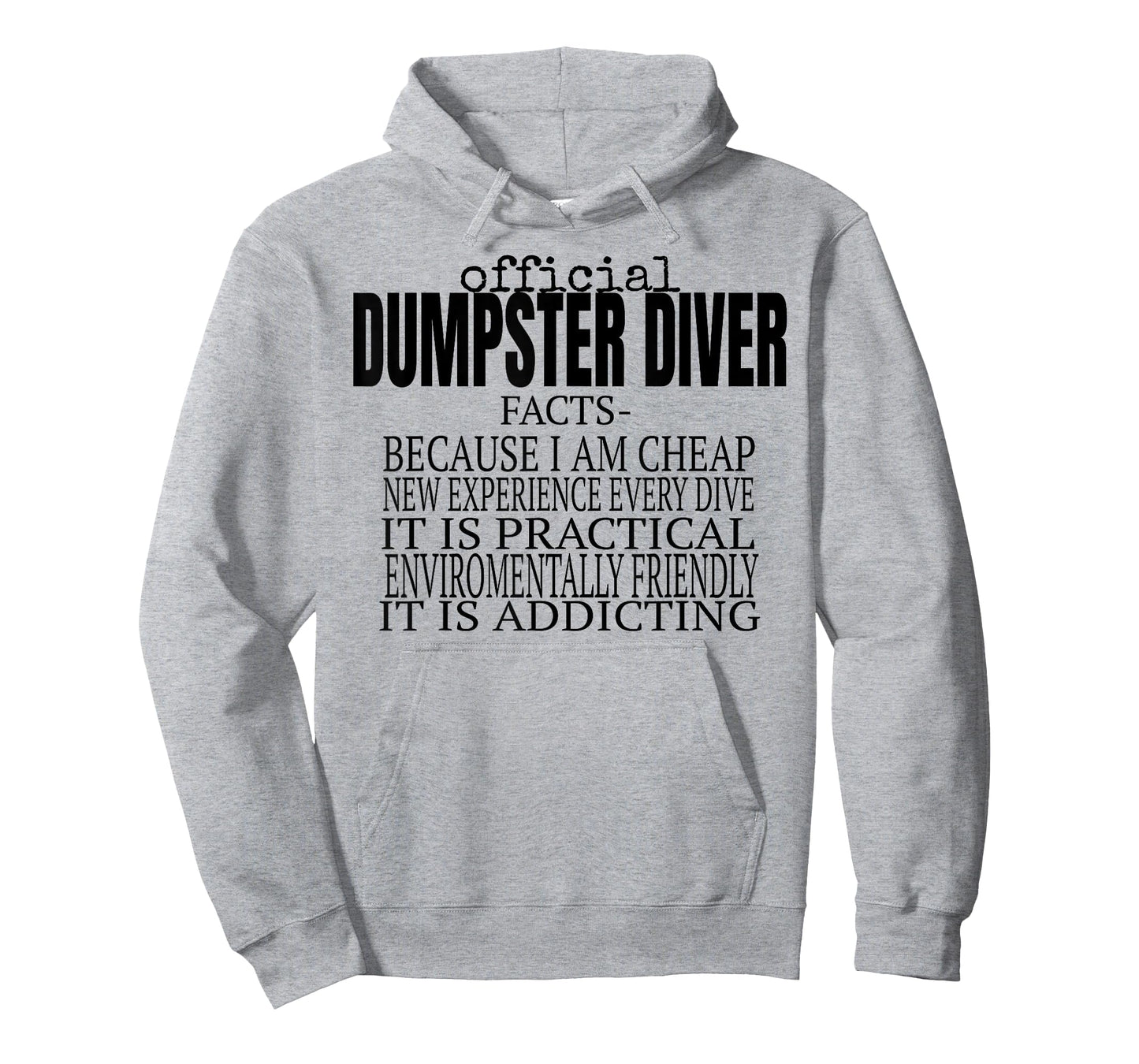 Official Dumpster Diver Funny T-Shirt