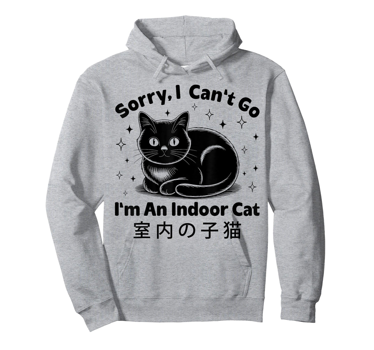 Sorry I Can't Go I'm an Indoor Cat Funny Indoor Kitten Cute T-Shirt