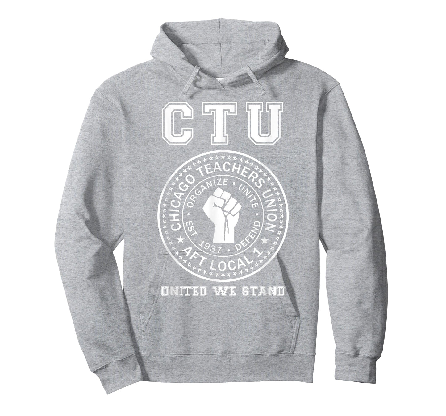 Chicago Teachers Union On Strike Protest United We Stand T-Shirt for Men Women