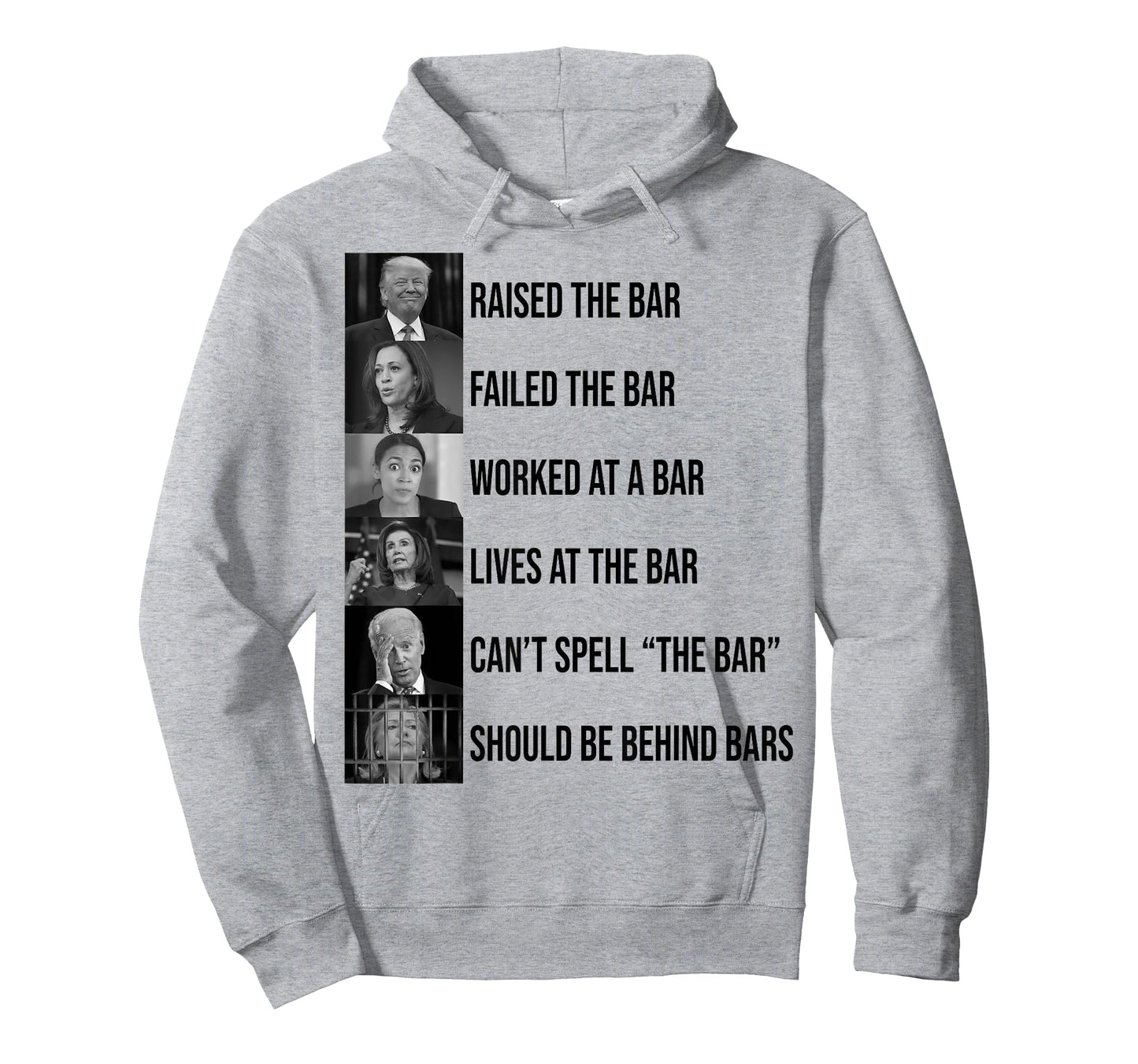 Trump Raised The Bar Failed The Bar T-Shirt