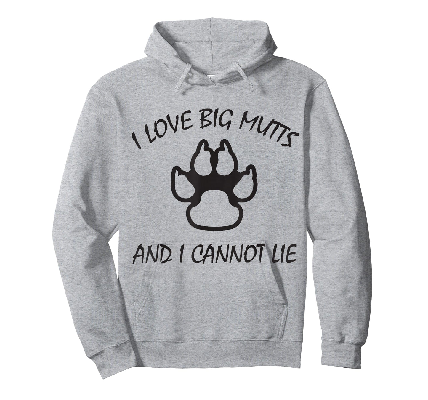 I Love Big Mutts and I Cannot Lie | Funny Dog lover T-shirt T-Shirt