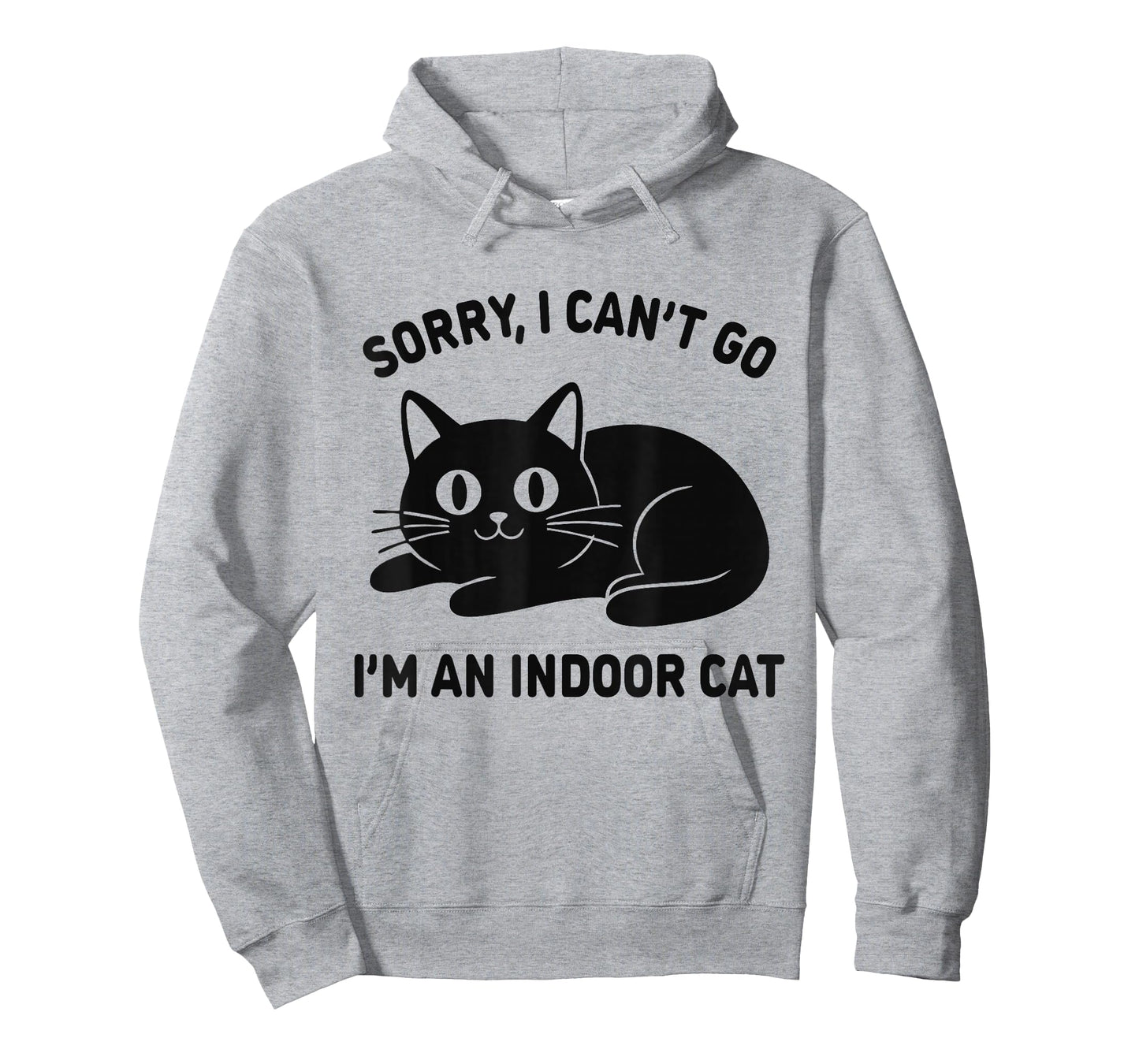 Sorry I Can’t Go I’m an Indoor Funny Cat Lovers Meme Graphic T-Shirt