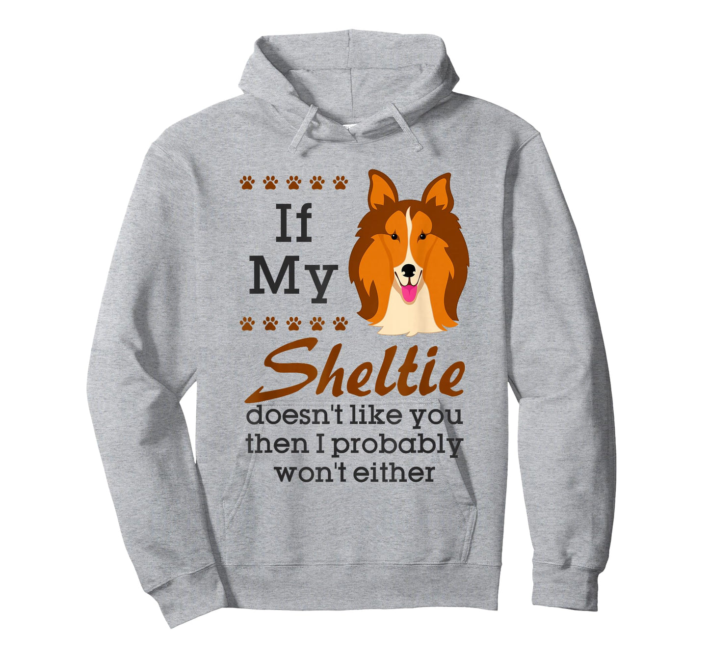 Funny Sheltie Shetland Sheepdog Owner Mom Dad T-Shirt