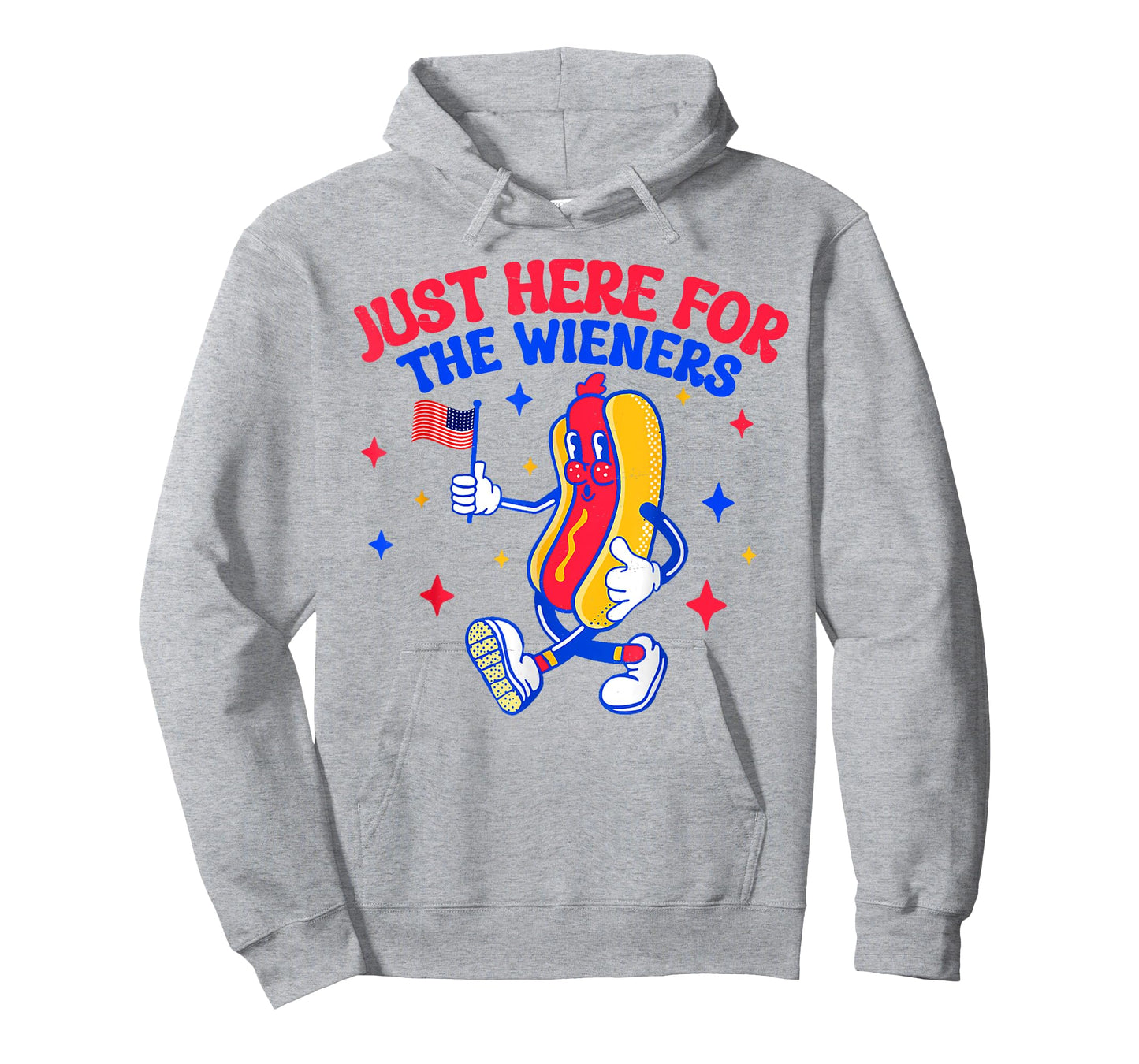 Just Here for The Hot Dog Wieners 4th of July Men Women T-Shirt