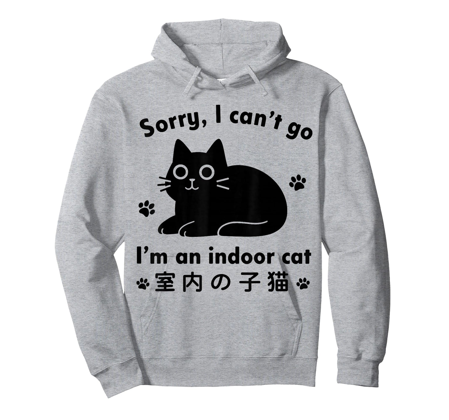 Funny Cat Indoor Kitten, Sorry I Can’t Go I’m an Indoor Cat T-Shirt