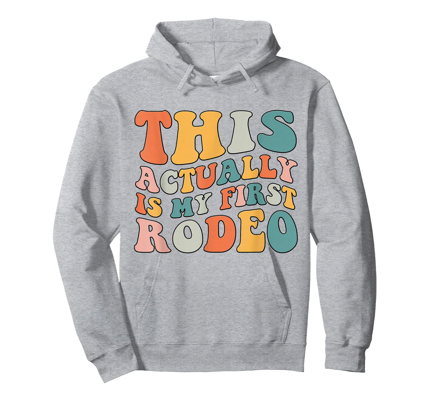 Groovy This Actually Is My First Rodeo Funny Cowboy Cowgirl T-Shirt
