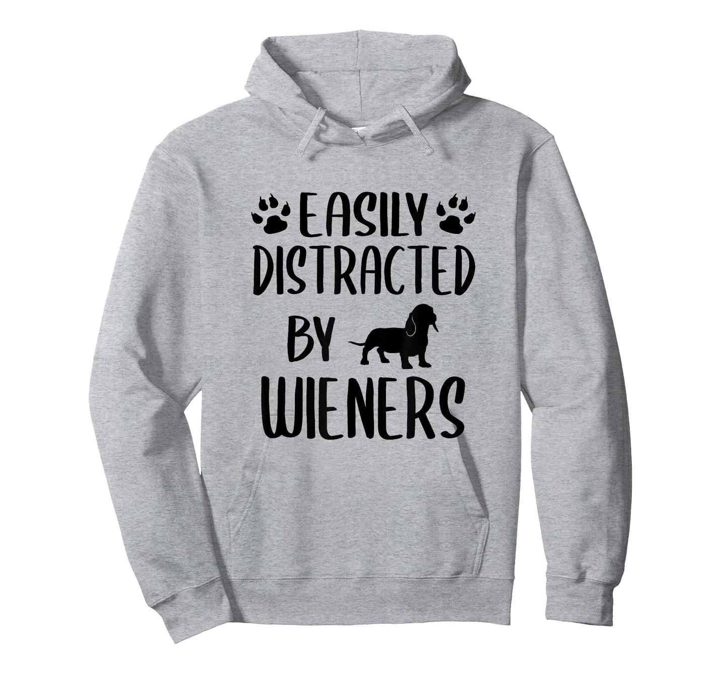 Easily Distracted By Wieners - Funny Dachshund Dog Lovers T-Shirt