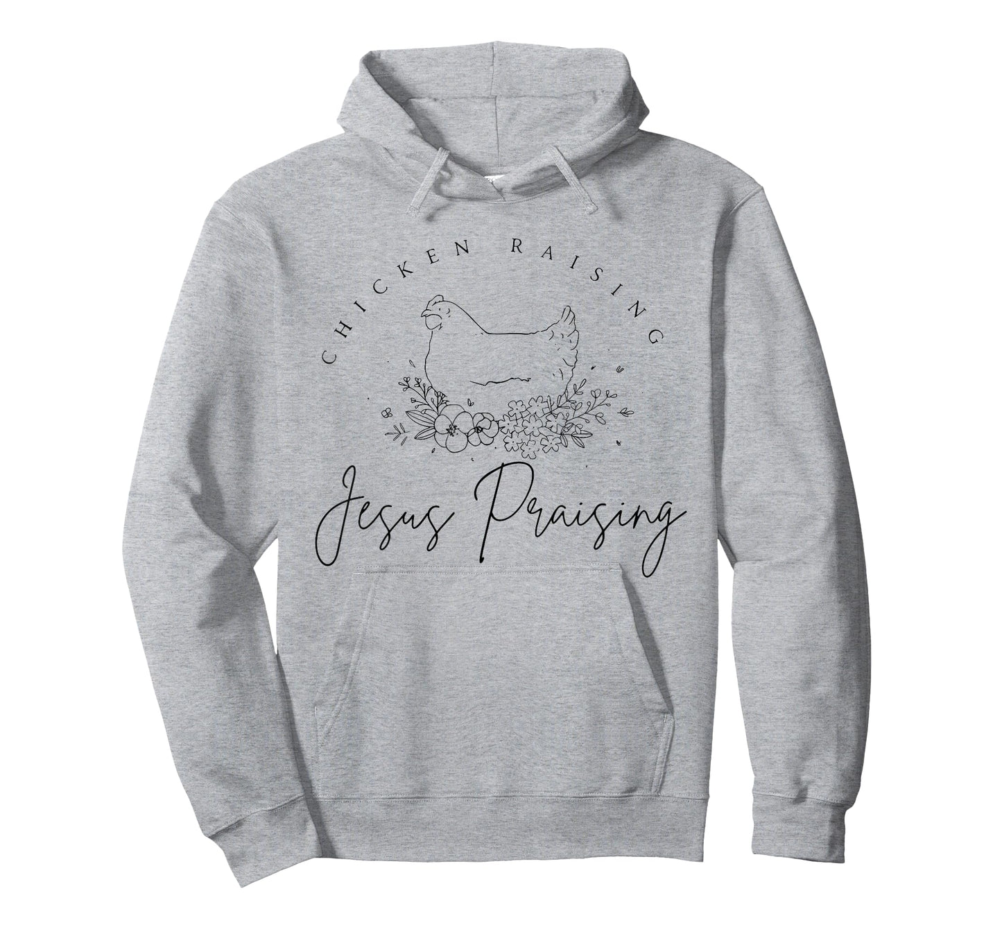 Chicken Raising Jesus Praising Hen T-Shirt