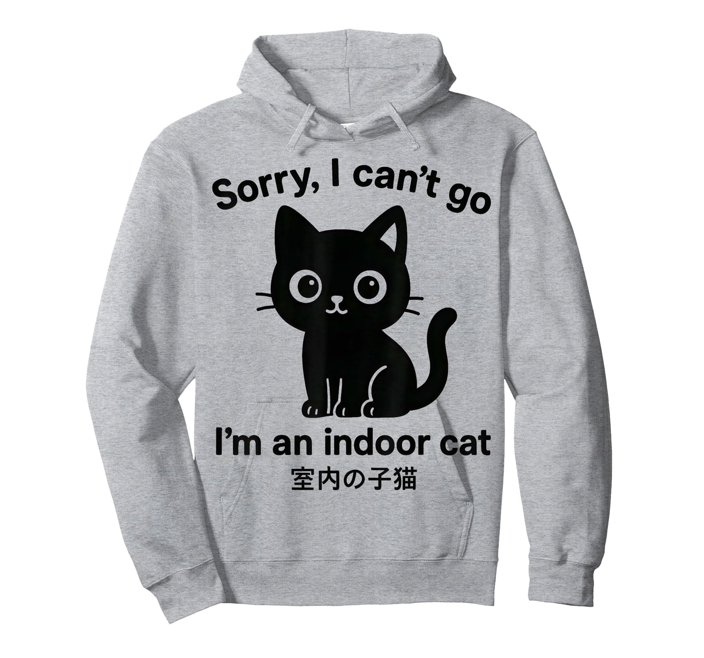 Sorry I Can’t Go I’m an Indoor Cat Funny Indoor cat T-Shirt