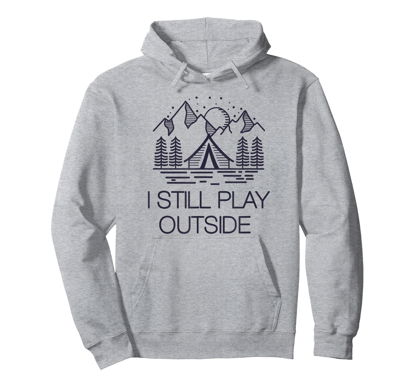 I Still Play Outside Funny Hiking Camping Camper Outdoors T-Shirt