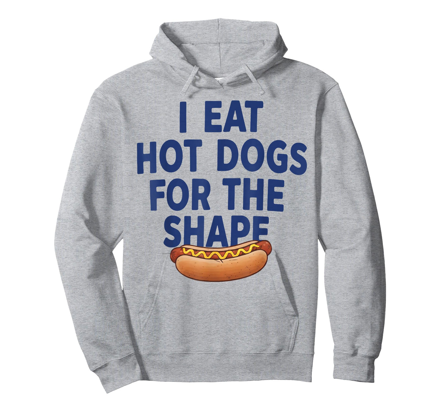 I Eat Hot Dogs for The Shape T-Shirt