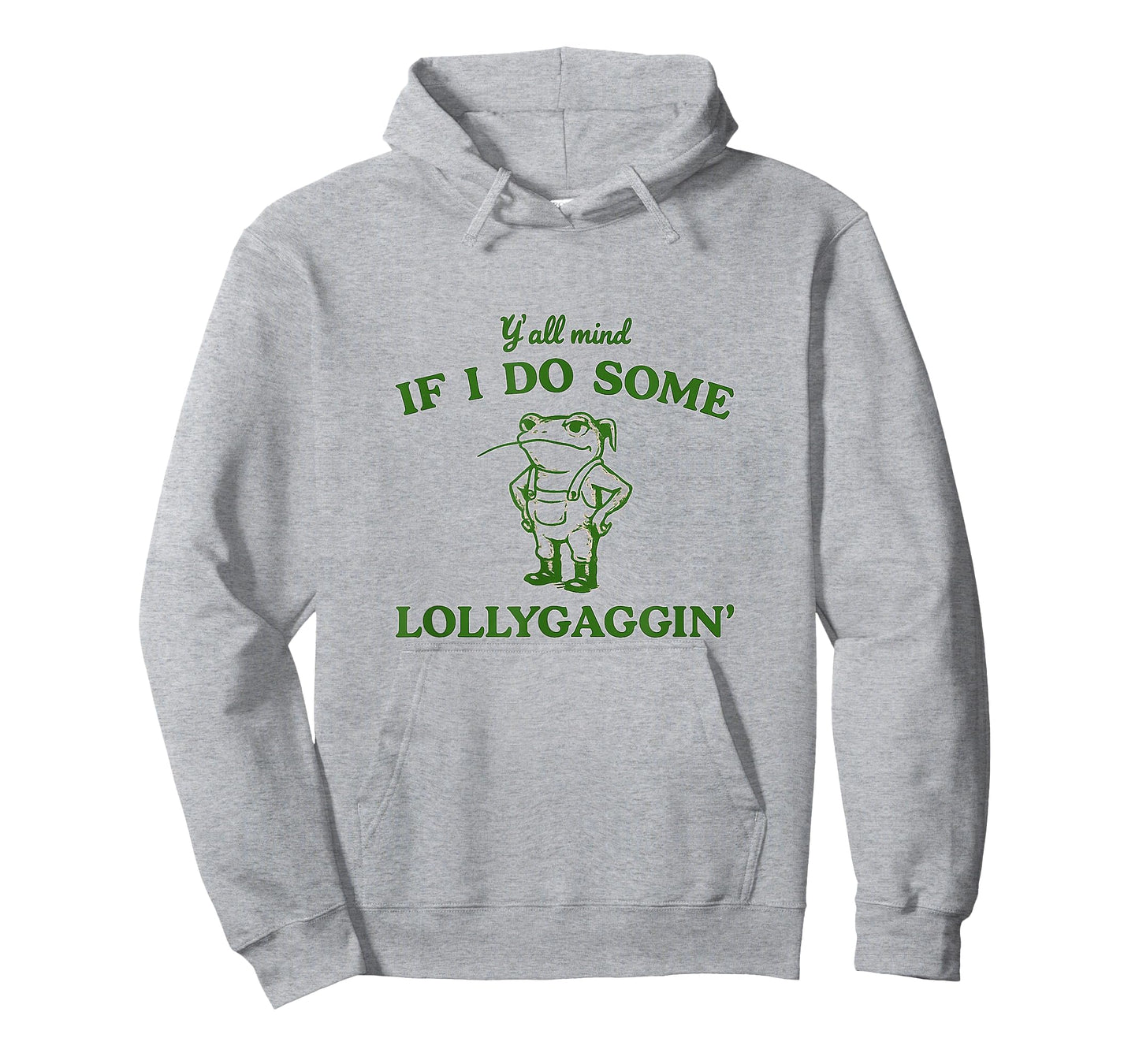 Funny Lollygaggin Frog Y'all Mind Relaxing Fun Tee for All T-Shirt
