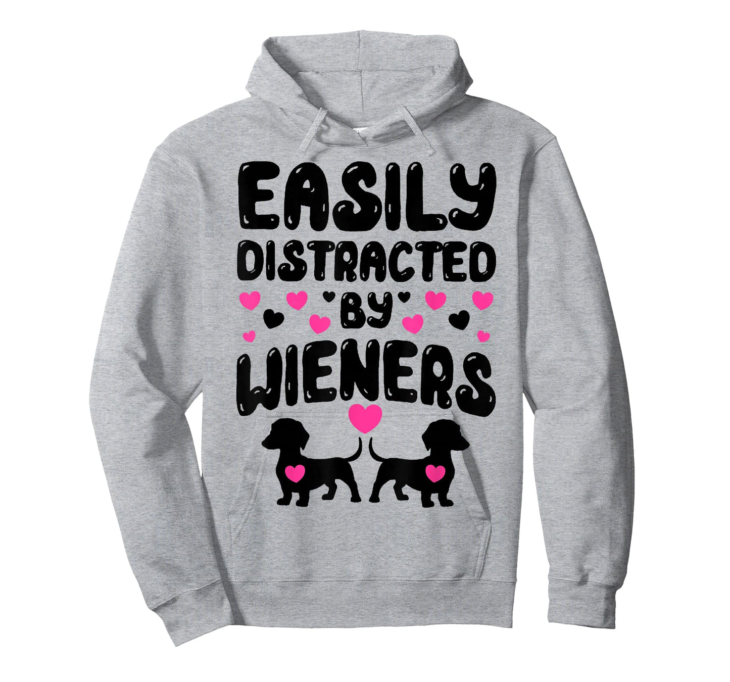 Easily Distracted By Wieners Funny Weiner Dog T-Shirt