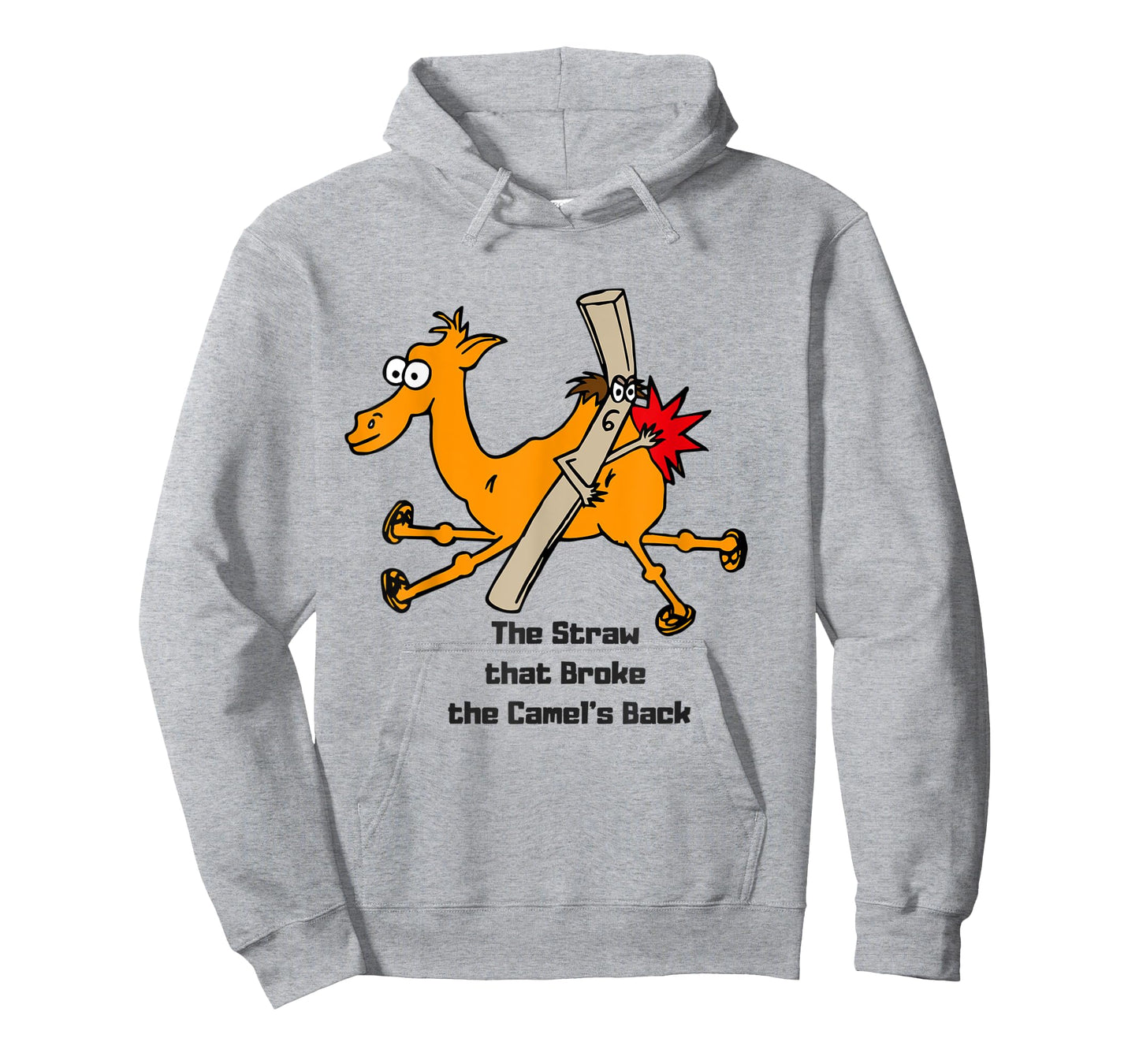 The Straw that broke the camels back T-Shirt