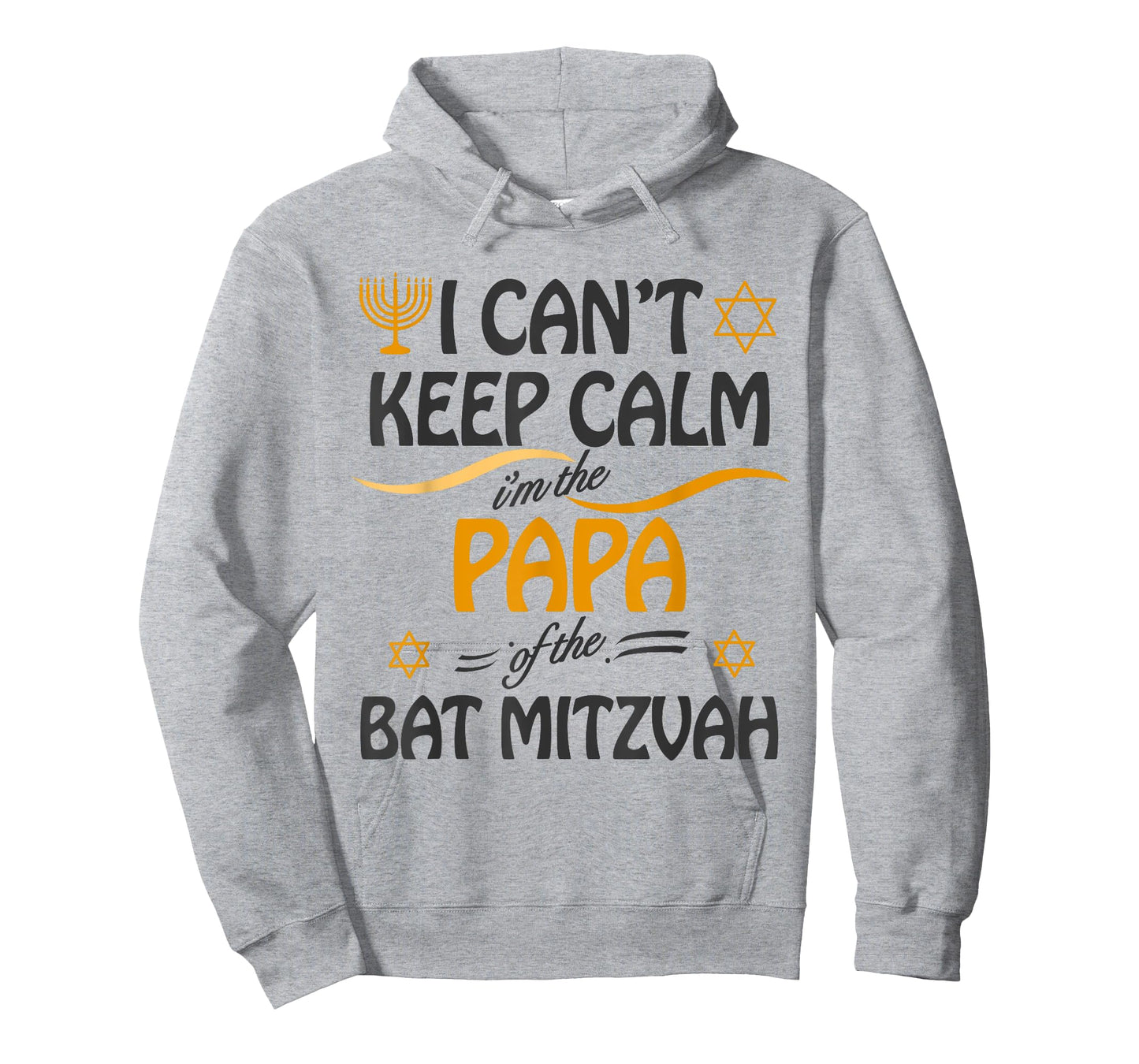 I Can't Keep Calm I'm The Papa of the Bat Mitzvah T-Shirt