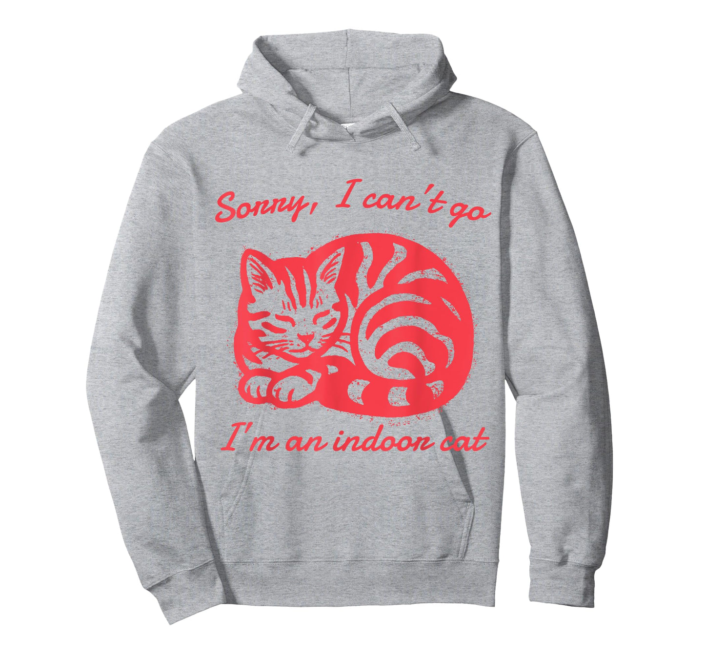Sorry I Can’t Go I’m an Indoor Cat Funny Indoor Kitten Cat T-Shirt