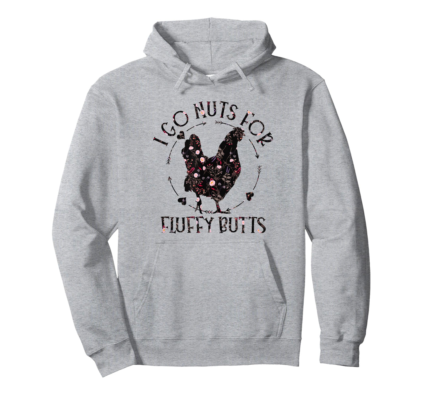 I Go Nuts For Fluffy Butts Chicken Mom Country Farm Girl T-Shirt