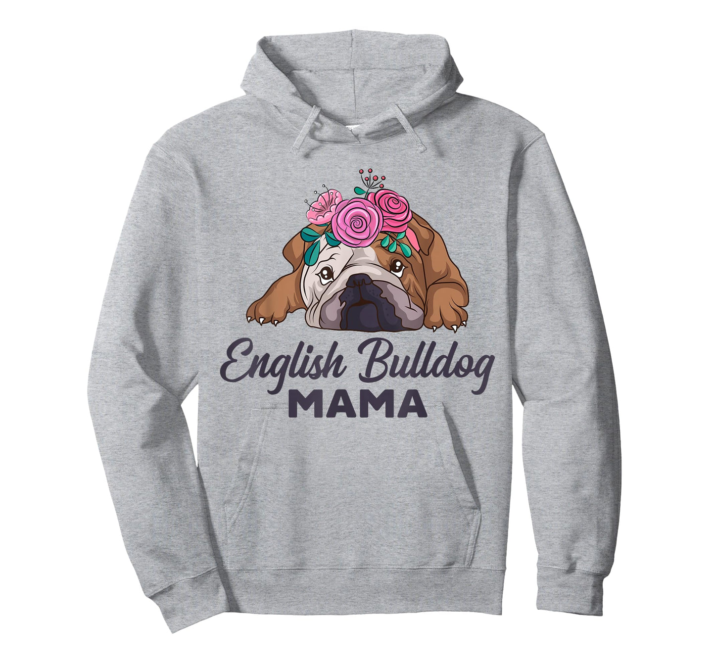English Bulldog Mama Cute Bully Dog Mom Funny Girls Gift T-Shirt