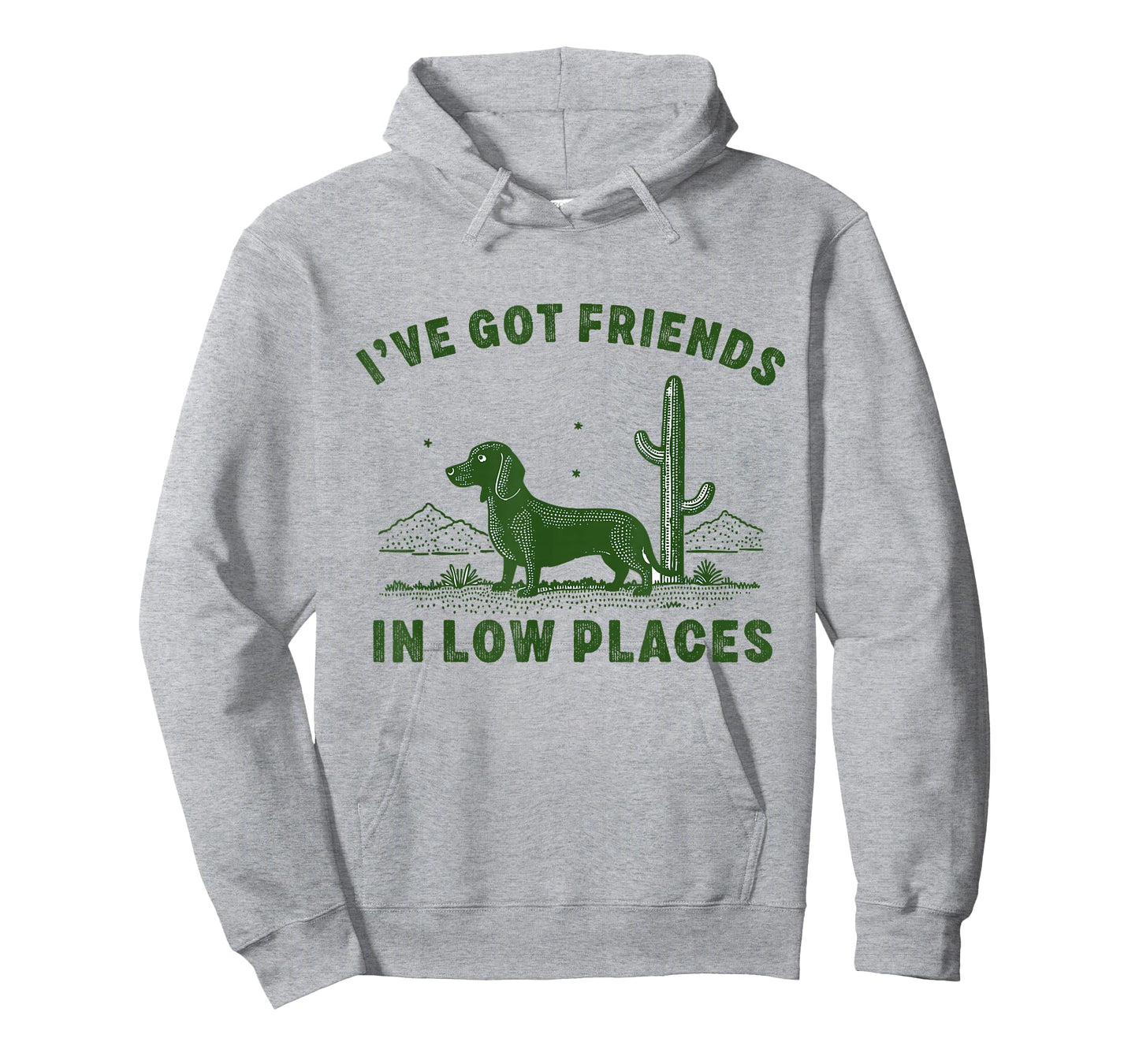 I've got Friends in Low Places Dachshund Wiener Sausage Dog T-Shirt