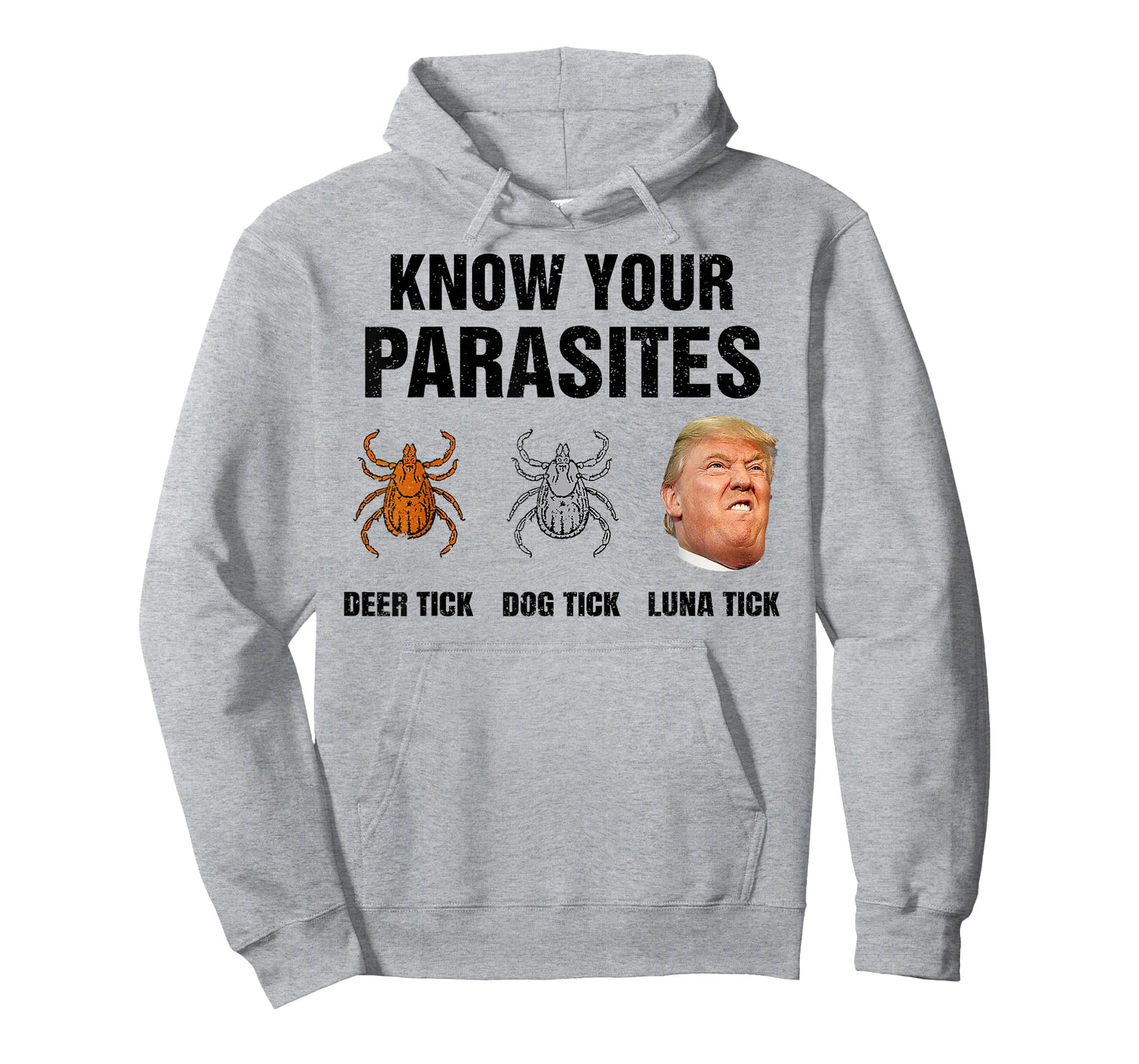 Trump Know Your Parasites Deer Tick Dog Tick Luna Tick T-Shirt
