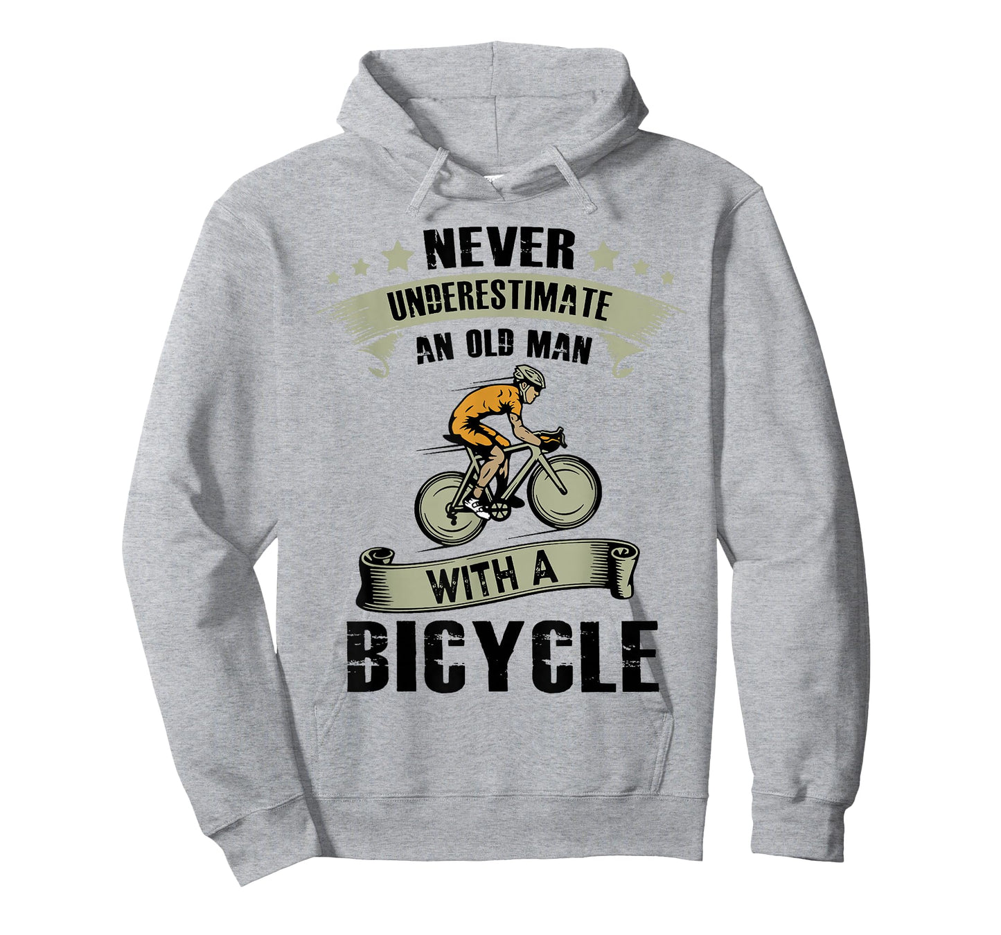 An Old Guy On A Bicycle Cycling Vintage Never Underestimate T-Shirt