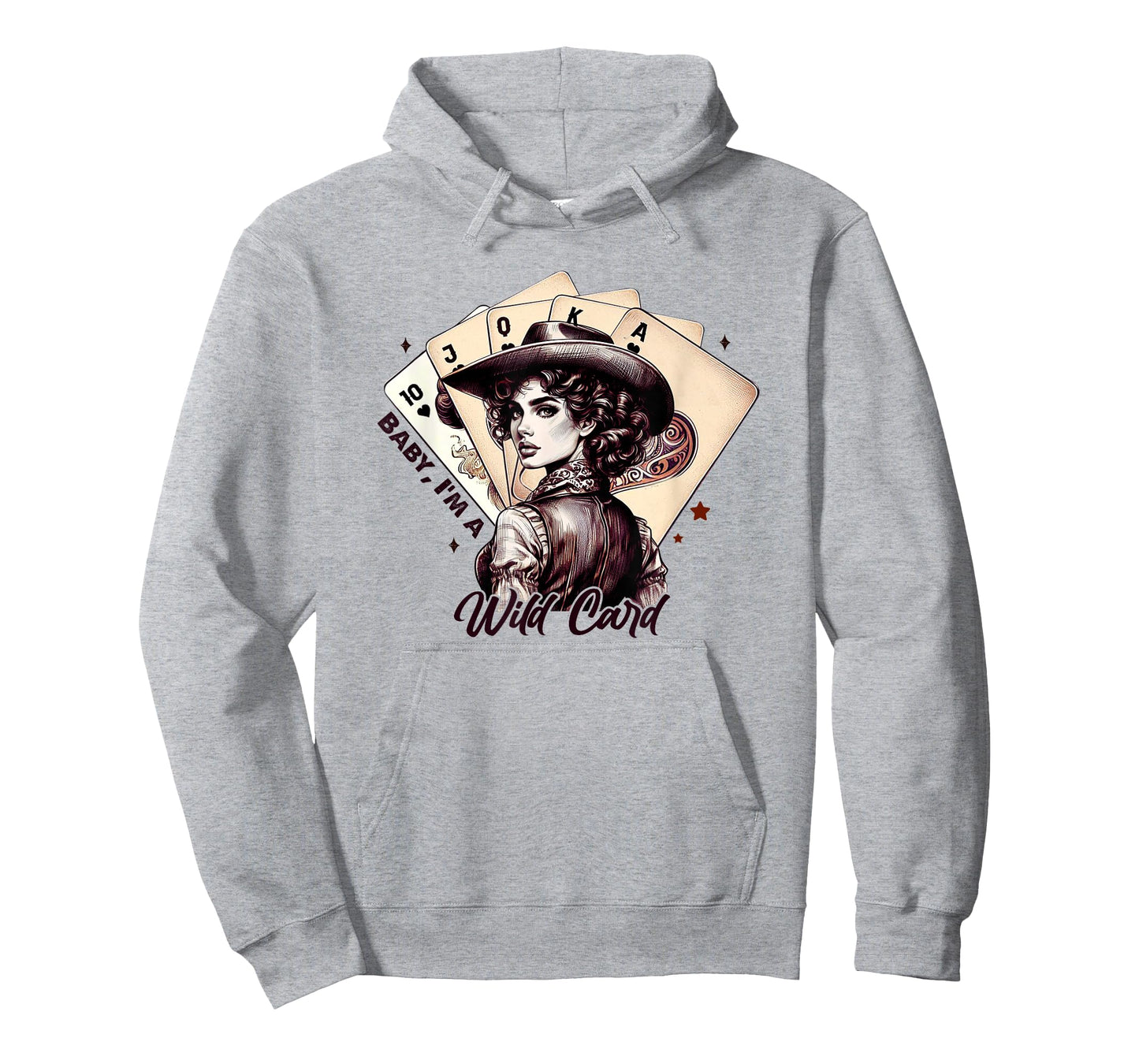 Baby, I'm A Wild Card Western Girl King Ace Cowgirl T-Shirt