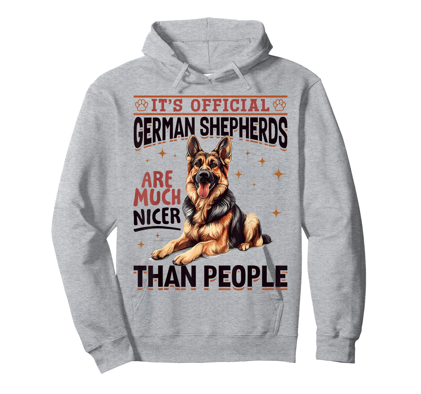 German Shepherd Dog Breed It´s Official German Shepherds are T-Shirt