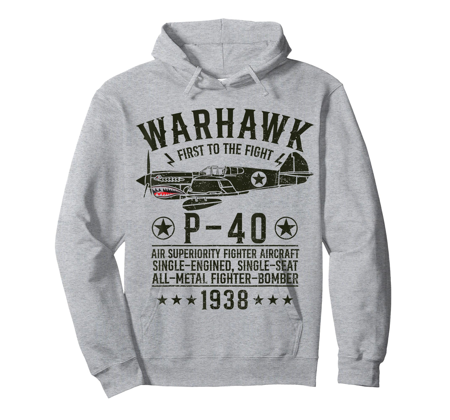 P-40 Warhawk WW2 Fighter Aircraft First to The Fight T-Shirt