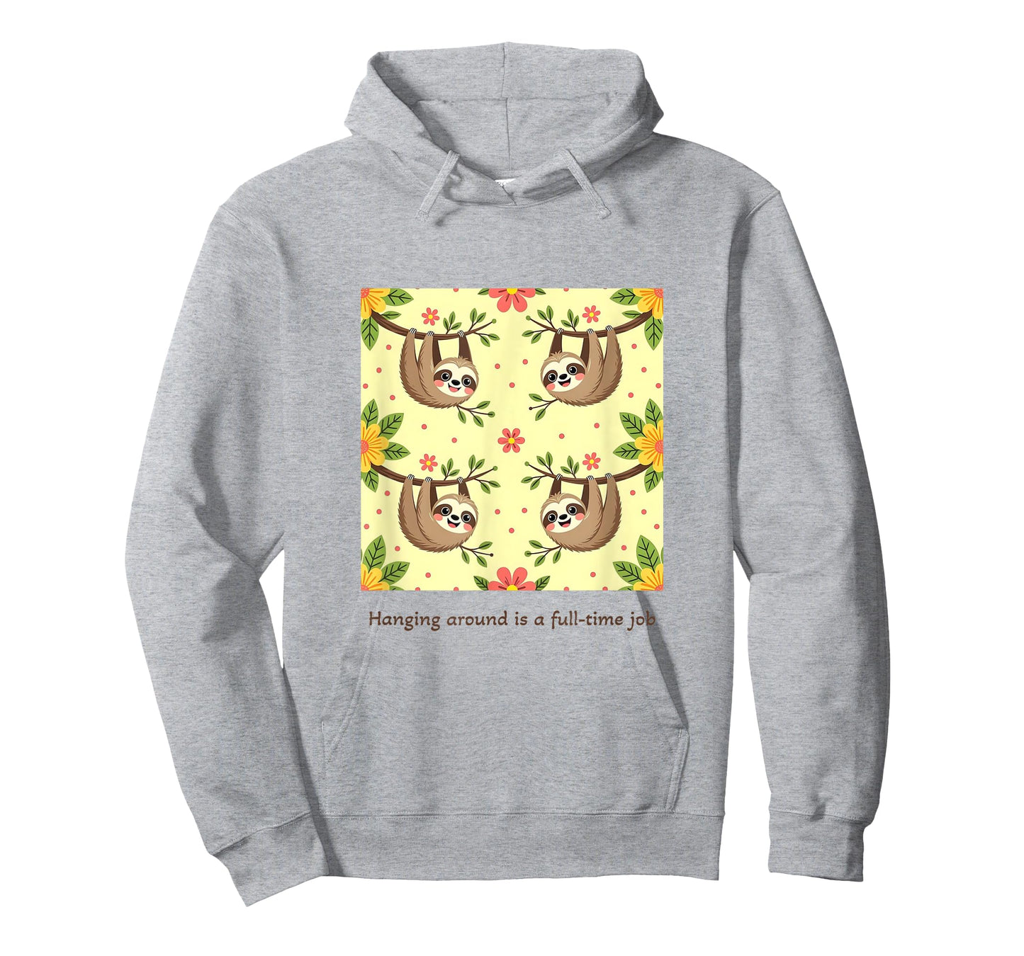 Hanging Around is A Full-Time Job, Casual T-Shirt