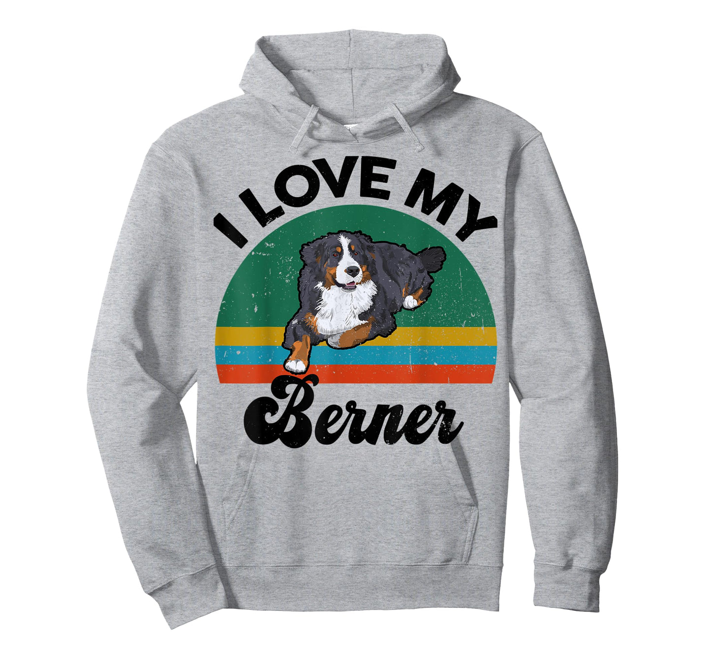 Funny Bernese Mountain Dog I Love My Berner for Dog Lover T-Shirt