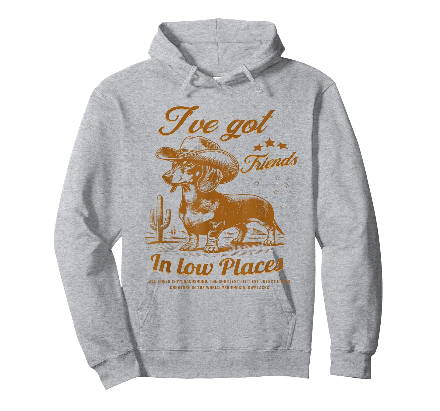 I've Got Friends In Low Places Funny Dachshund Western Shirt T-Shirt