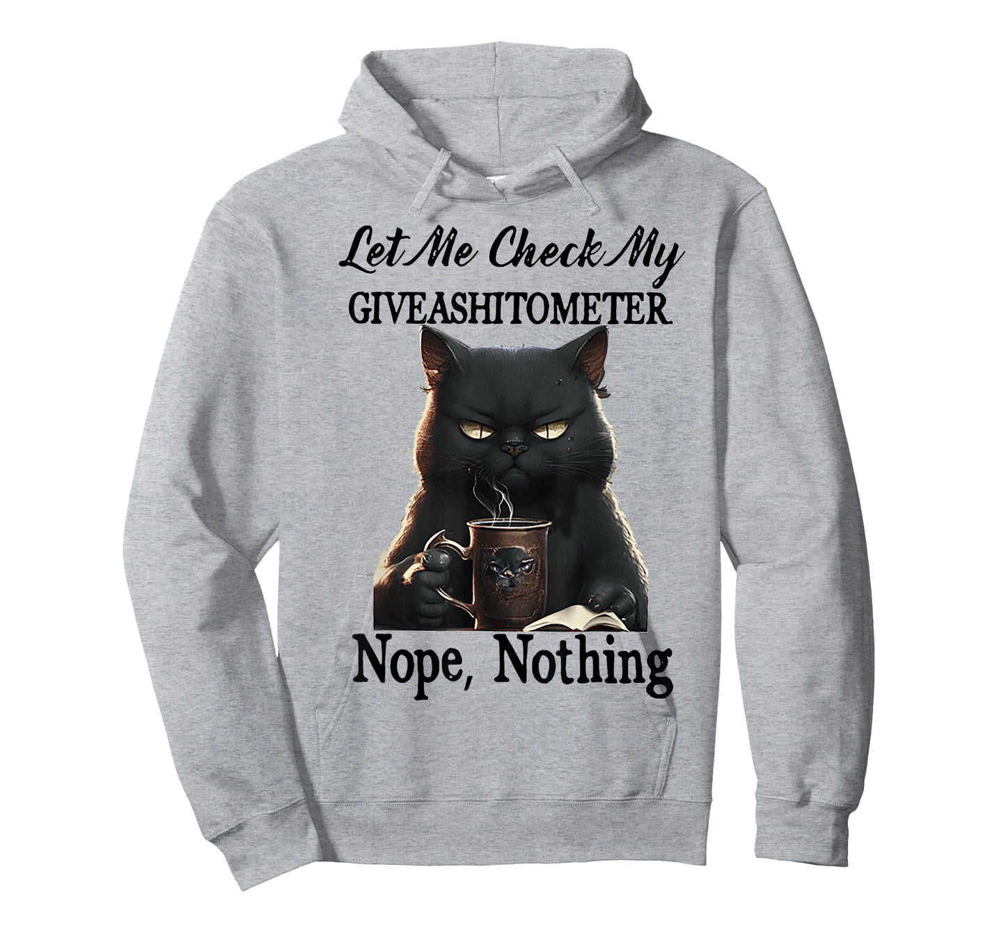 Cat Let Me Check My Giveashitometer Nope Nothing Men Women T-Shirt