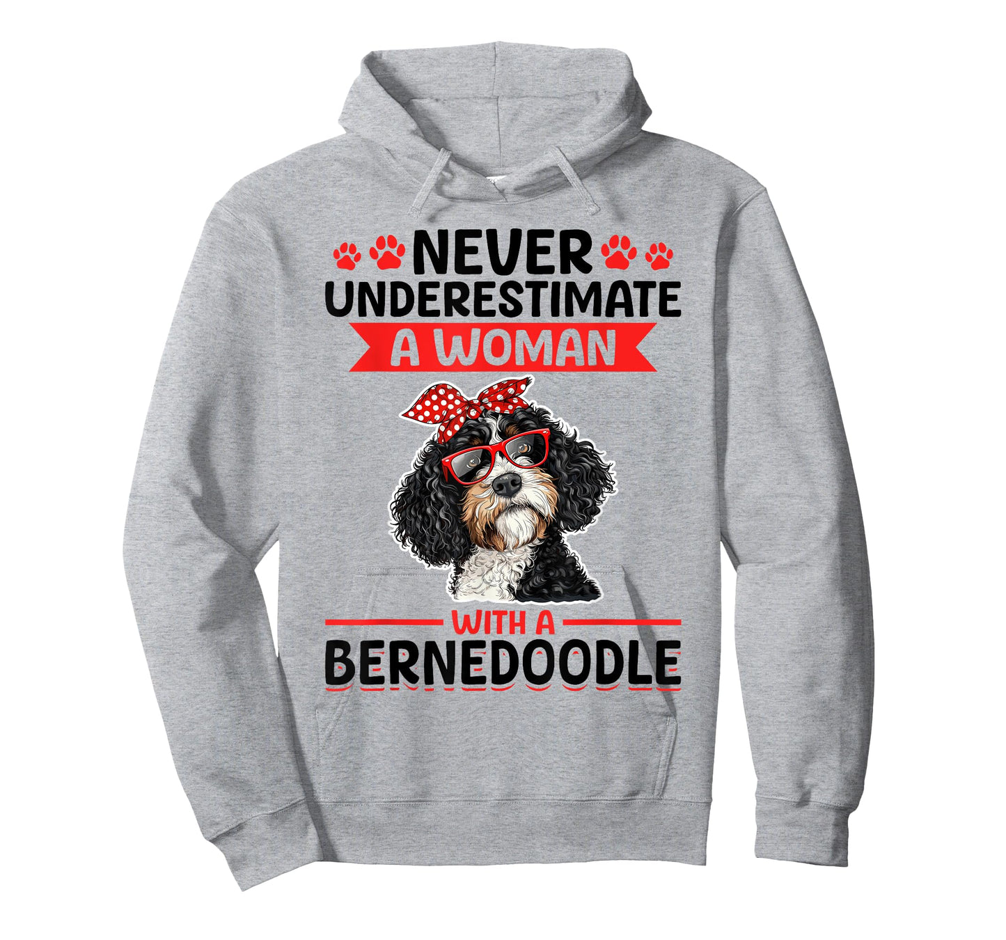 Bernedoodle Dog Breed Never Underestimate a Woman with a T-Shirt