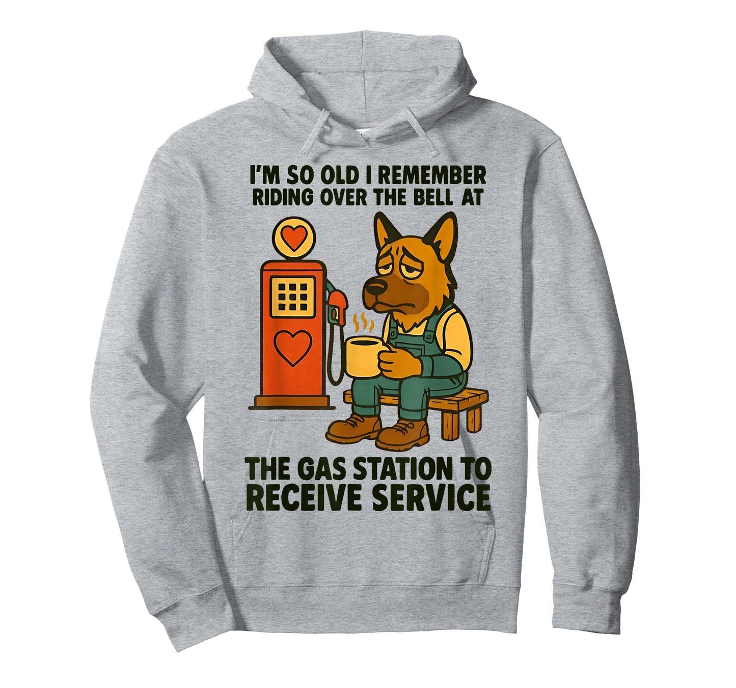 Dog I'm So Old I Remember Riding Over The Bell at The Gas T-Shirt