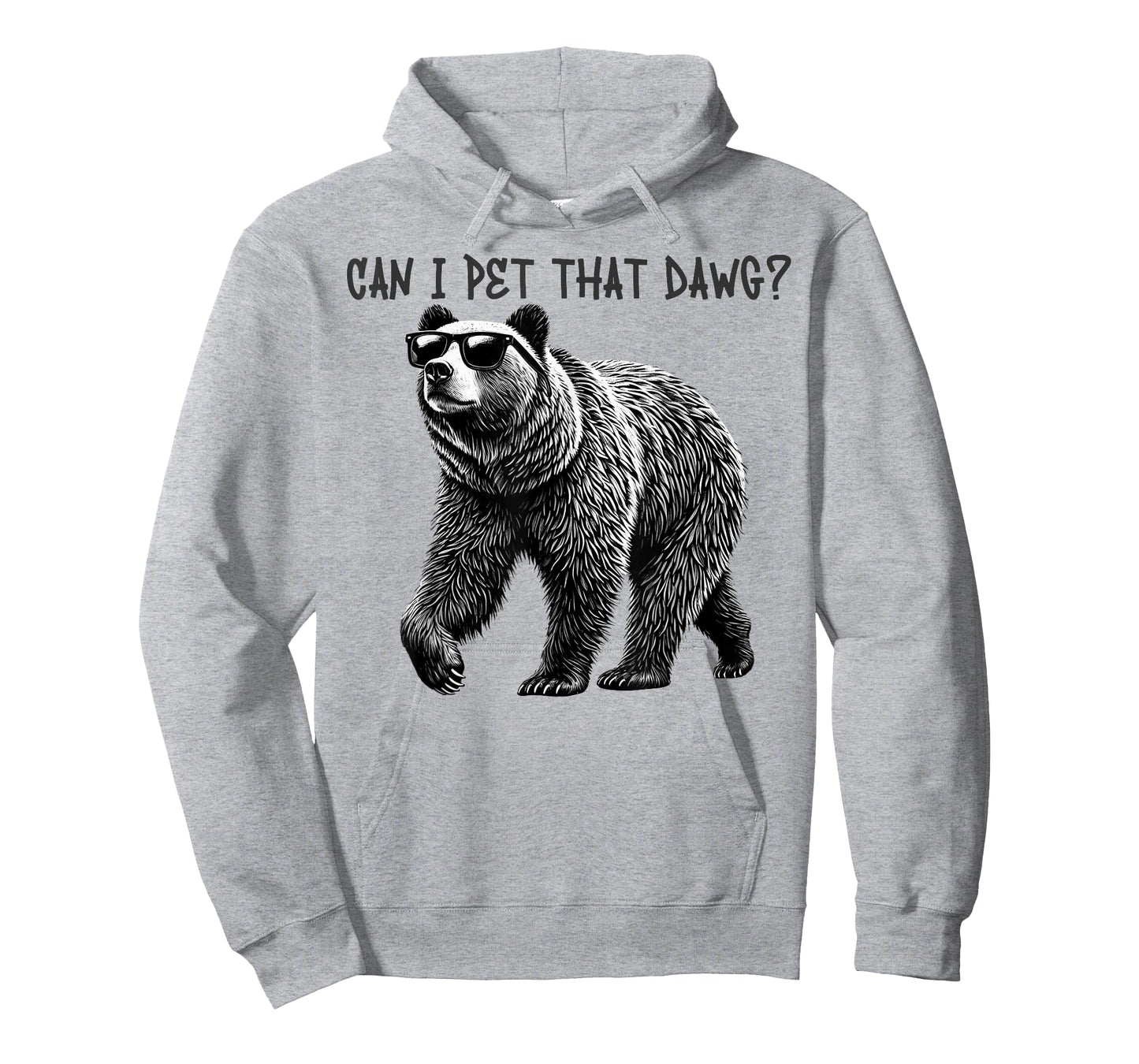 Can I Pet That Dawg Funny Bear T-Shirt