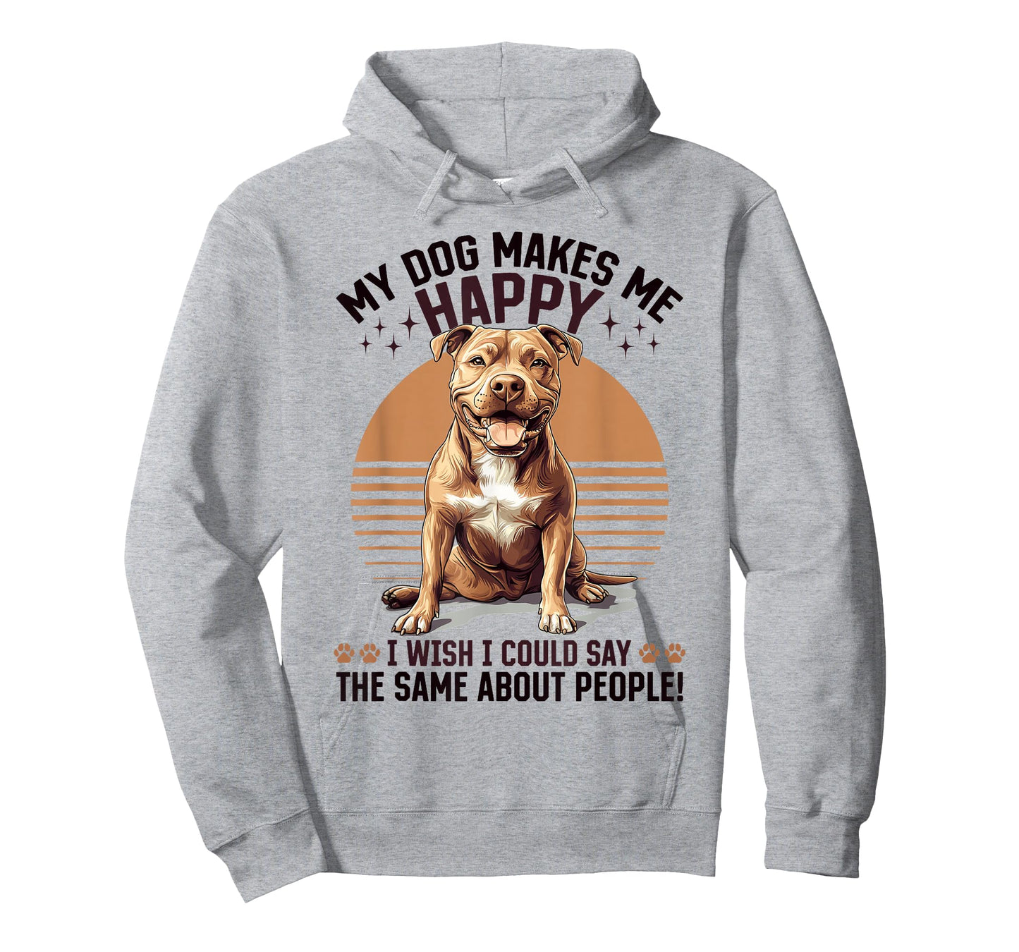 Pitbull Terrier Dog Breed My Dog Makes me Happy I Wish i T-Shirt