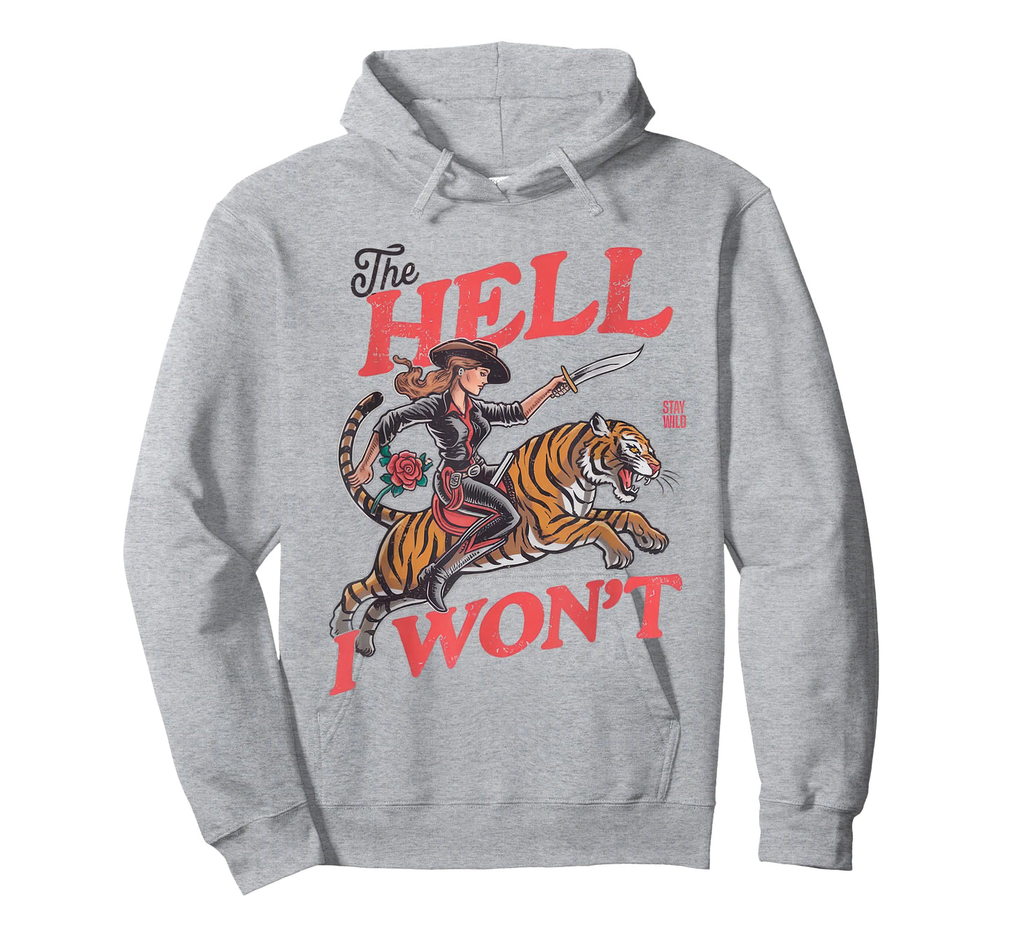 Retro Cowgirl Tiger Shirt The Hell I Won't Western Rodeo T-Shirt