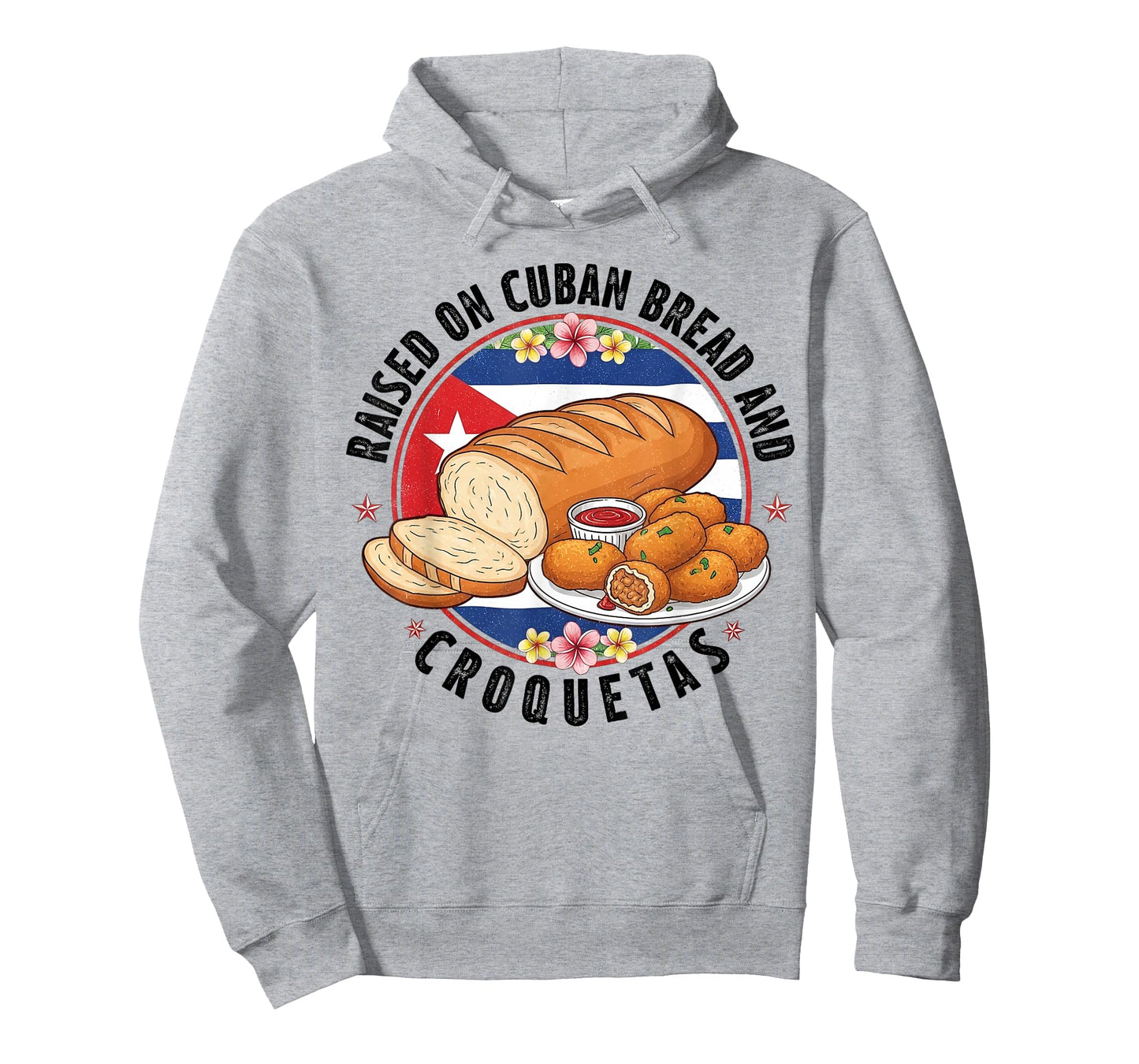 Raised on Cuban Bread and Croquetas Cuban Food Lover Latin T-Shirt