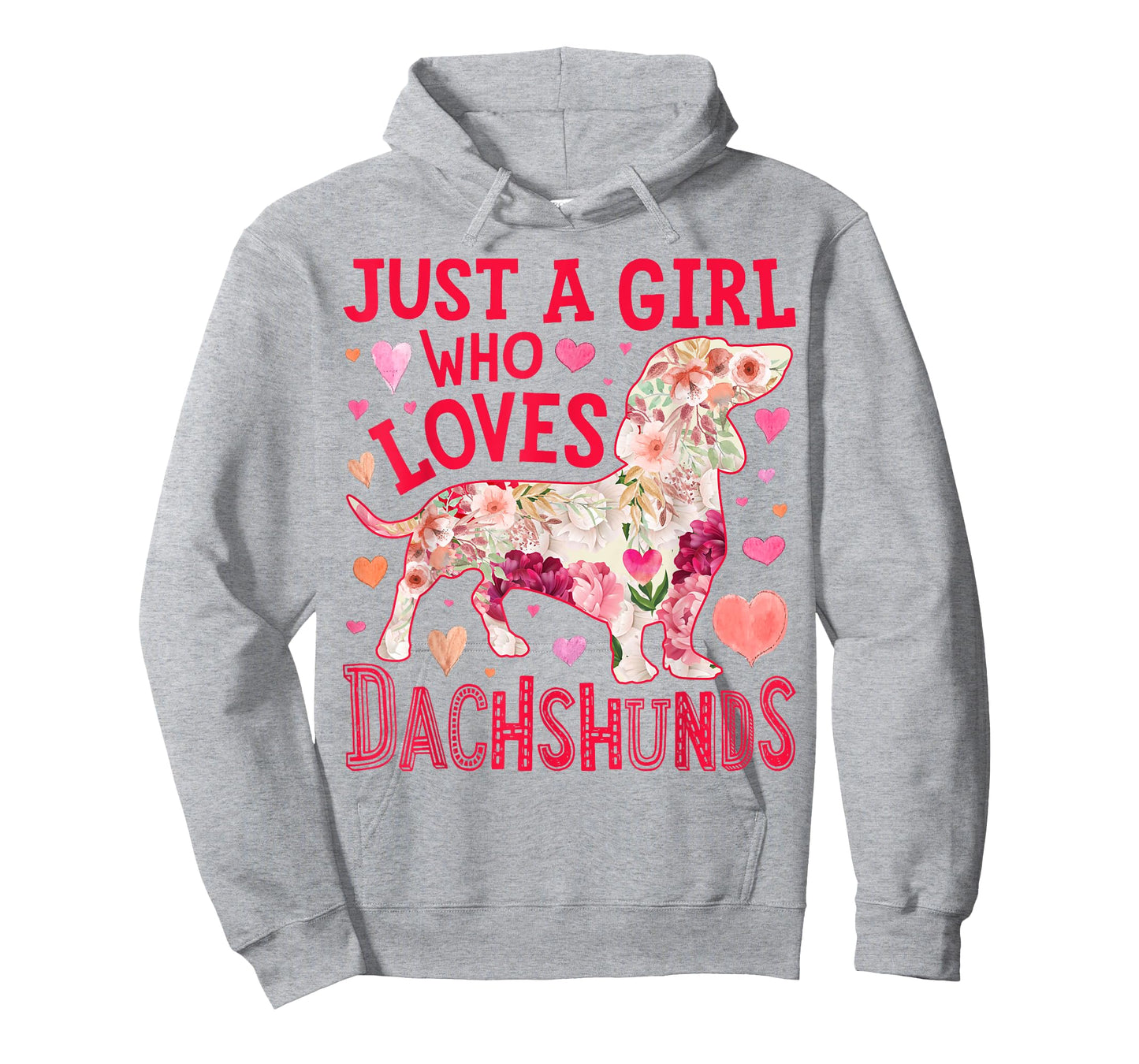 Dachshund Just A Girl Who Loves Dachshunds Dog Flower Floral T-Shirt