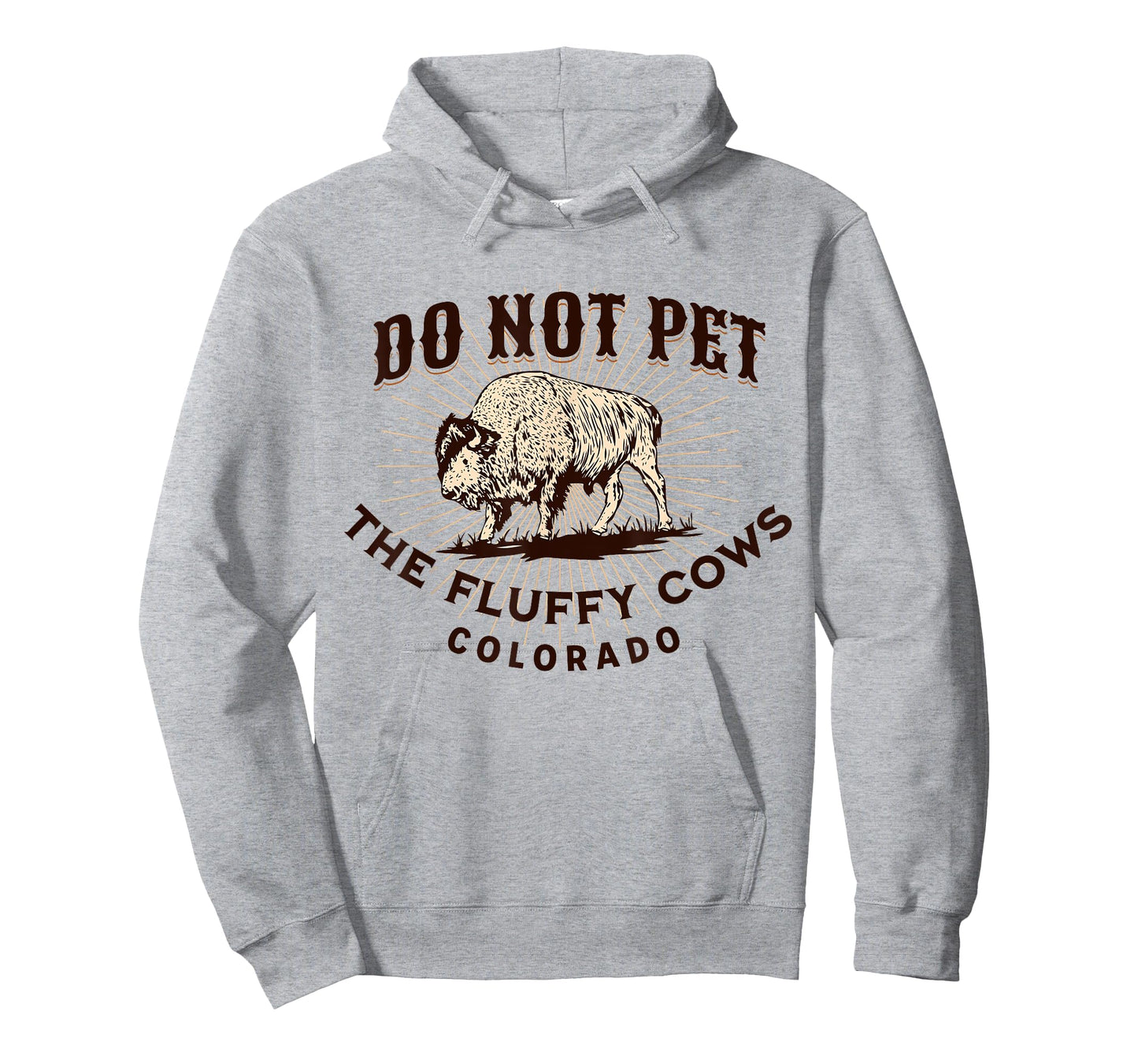 Colorado Do Not Pet the Fluffy Cows Funny Bison Souvenir T-Shirt