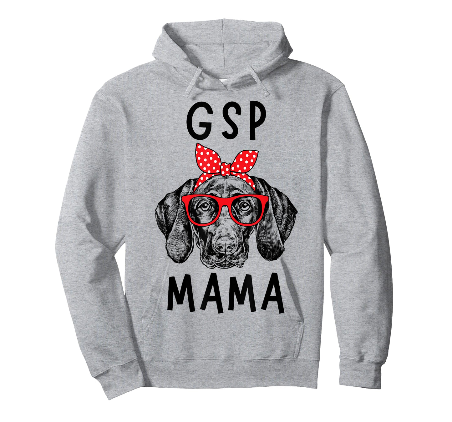 GSP Mama German Shorthaired Pointer Dog Mom Mother's Day T-Shirt