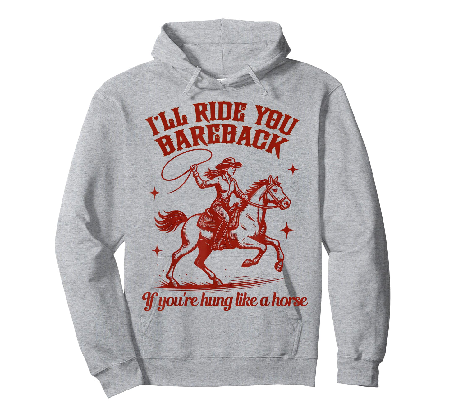 Cowgirls Western Wild West Equestrian I'll Ride You Bareback T-Shirt