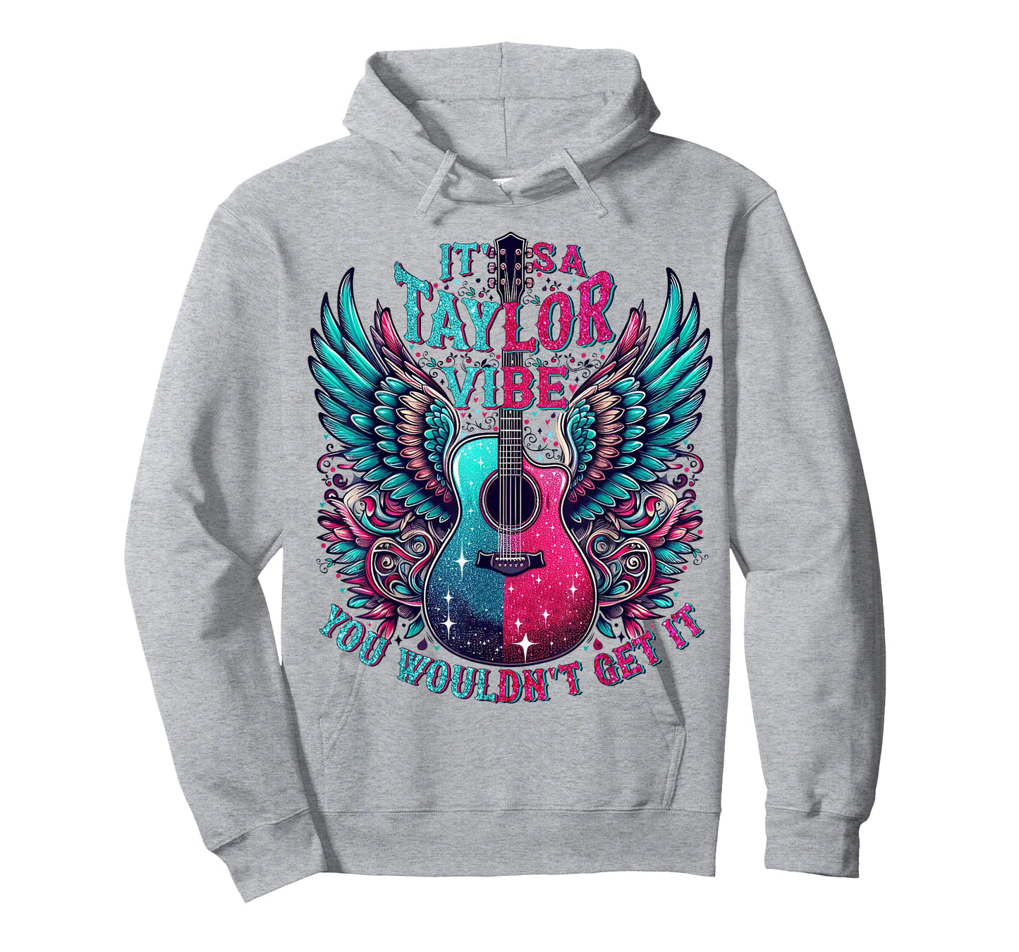 It's A Taylor Vibe You Wouldn't Get It T-Shirt