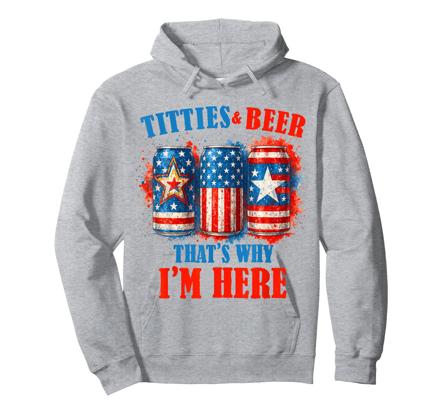 4th Of July Beer Drinking American Titties & Beer I'm Here T-Shirt